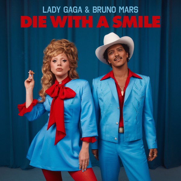 Coverbild von Lady Gaga & Bruno Mars - Die With A Smile